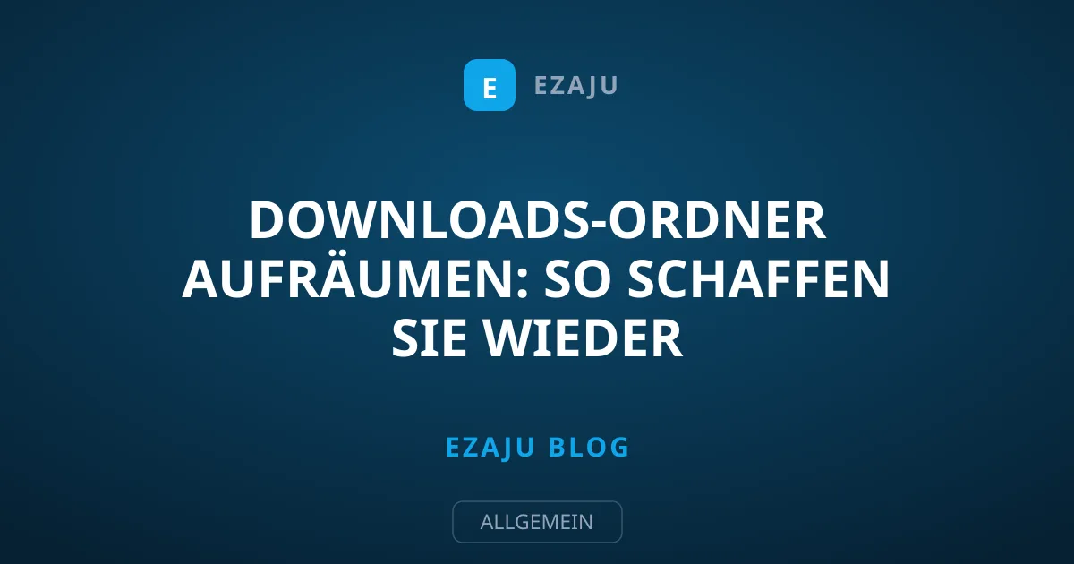 Downloads-Ordner aufräumen: So schaffen Sie wieder Speicherplatz auf dem Smartphone